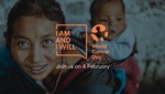 World Cancer Day 'I Am and I Will' campaign 